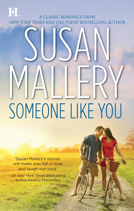 Title details for Someone Like You by Susan Mallery - Available
